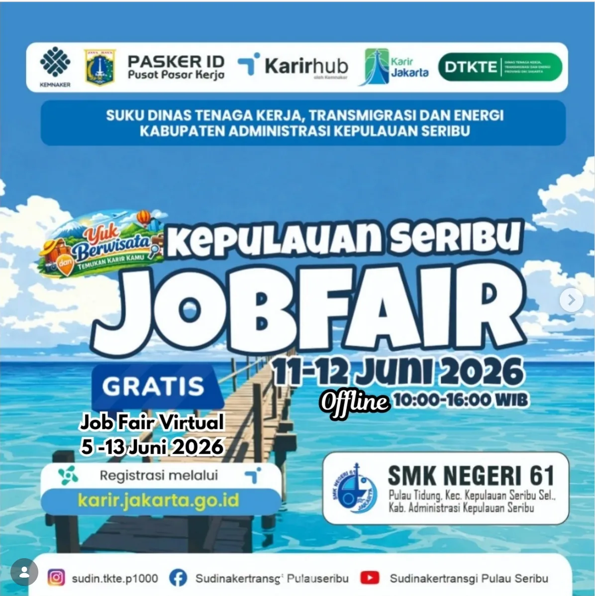 Job Fair Kabupaten Pekalongan 2026 (Suku Dinas TKTE Wilayah Kepulauan Seribu) : 10-11 Juni 2026